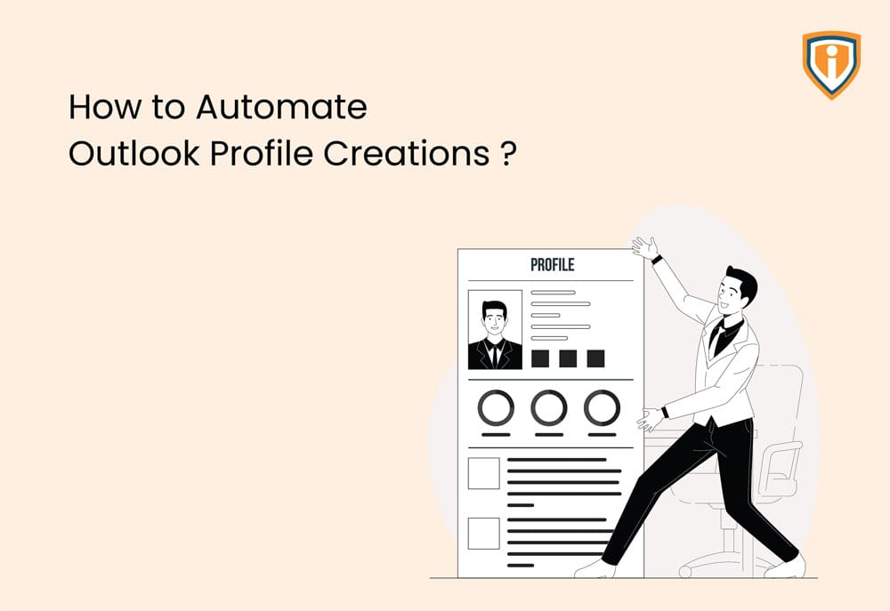automate outlook profile creations