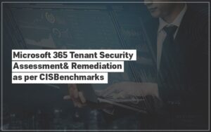 M365 Audit CIS Benchmark