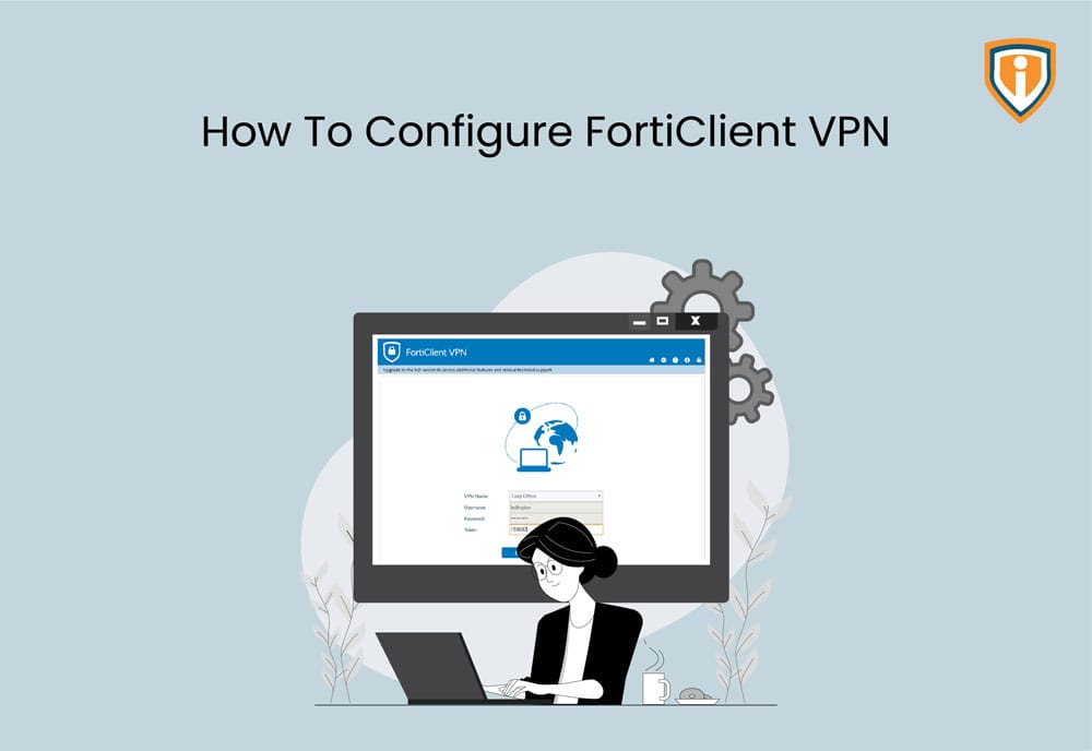 Configure FortiClient VPN