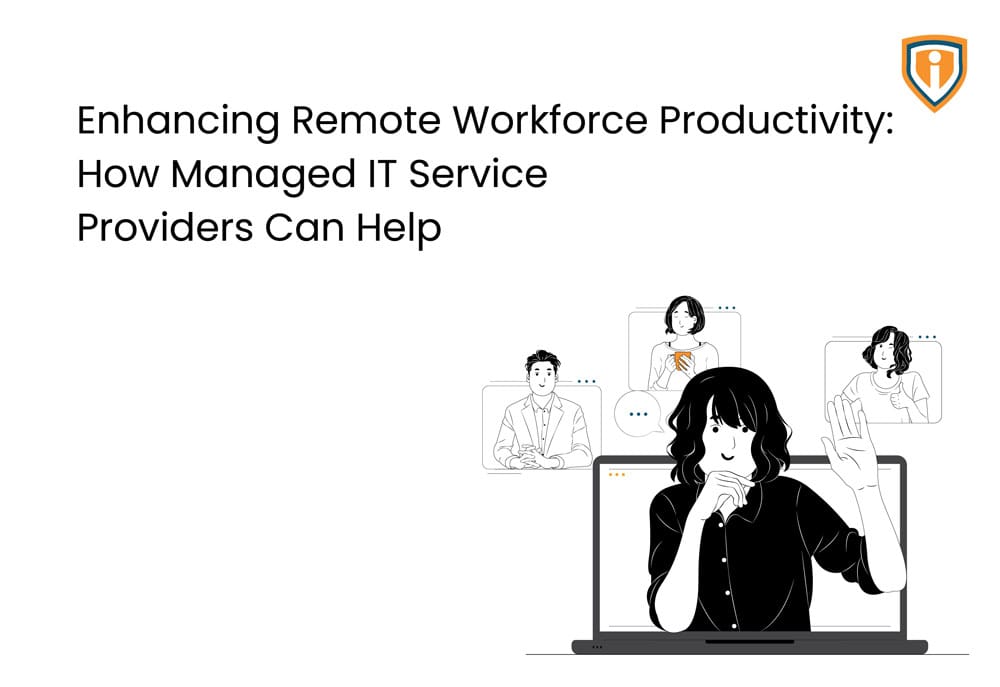 Enhancing Remote Workforce Productivity