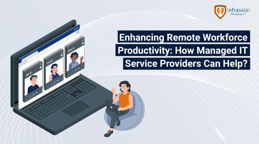 Managed IT Service Providers, Remote Workforce