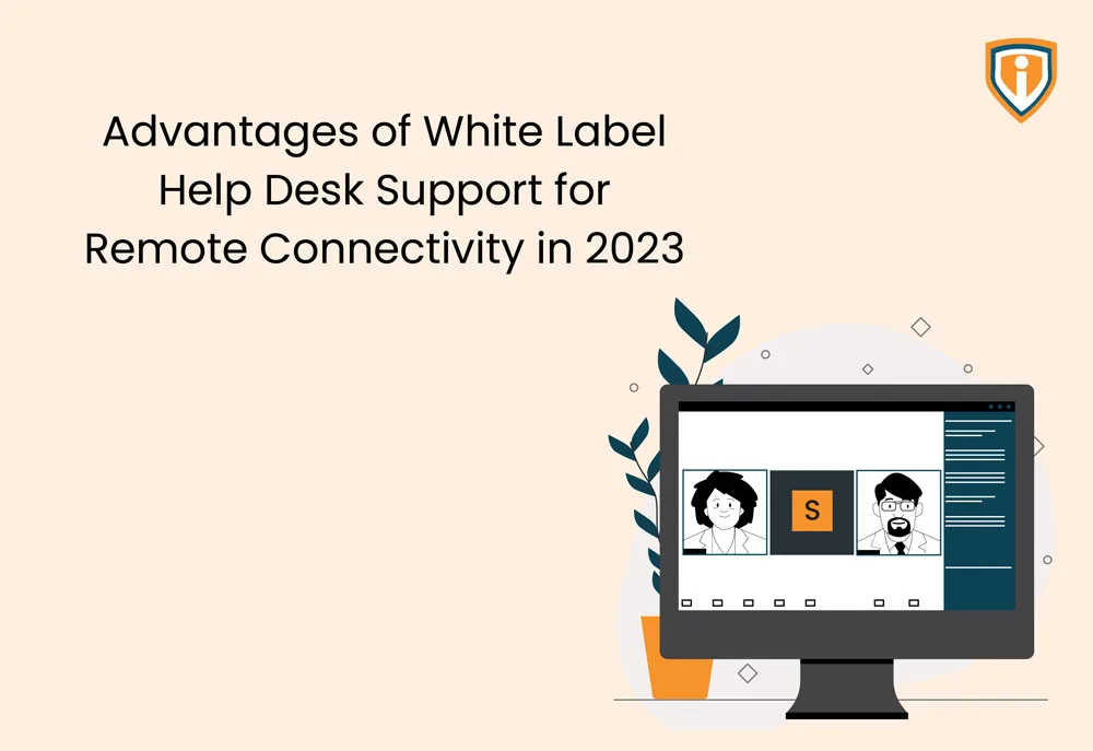 White Label Help Desk Support