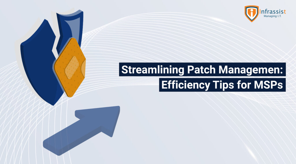 A Guide To Patch Management Policies For Msps – WDGSG