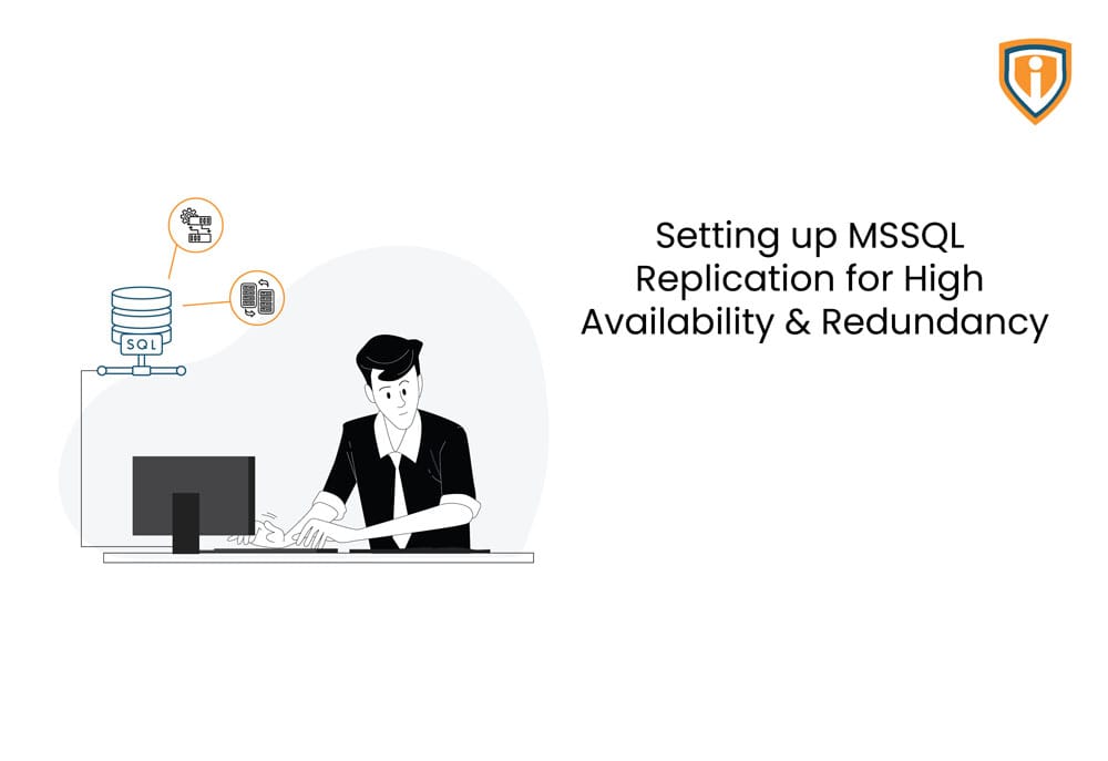 Setting Up Mssql Replication For High Availability Redundancy Setting Up Mssql Replication For High Availability Redundancy