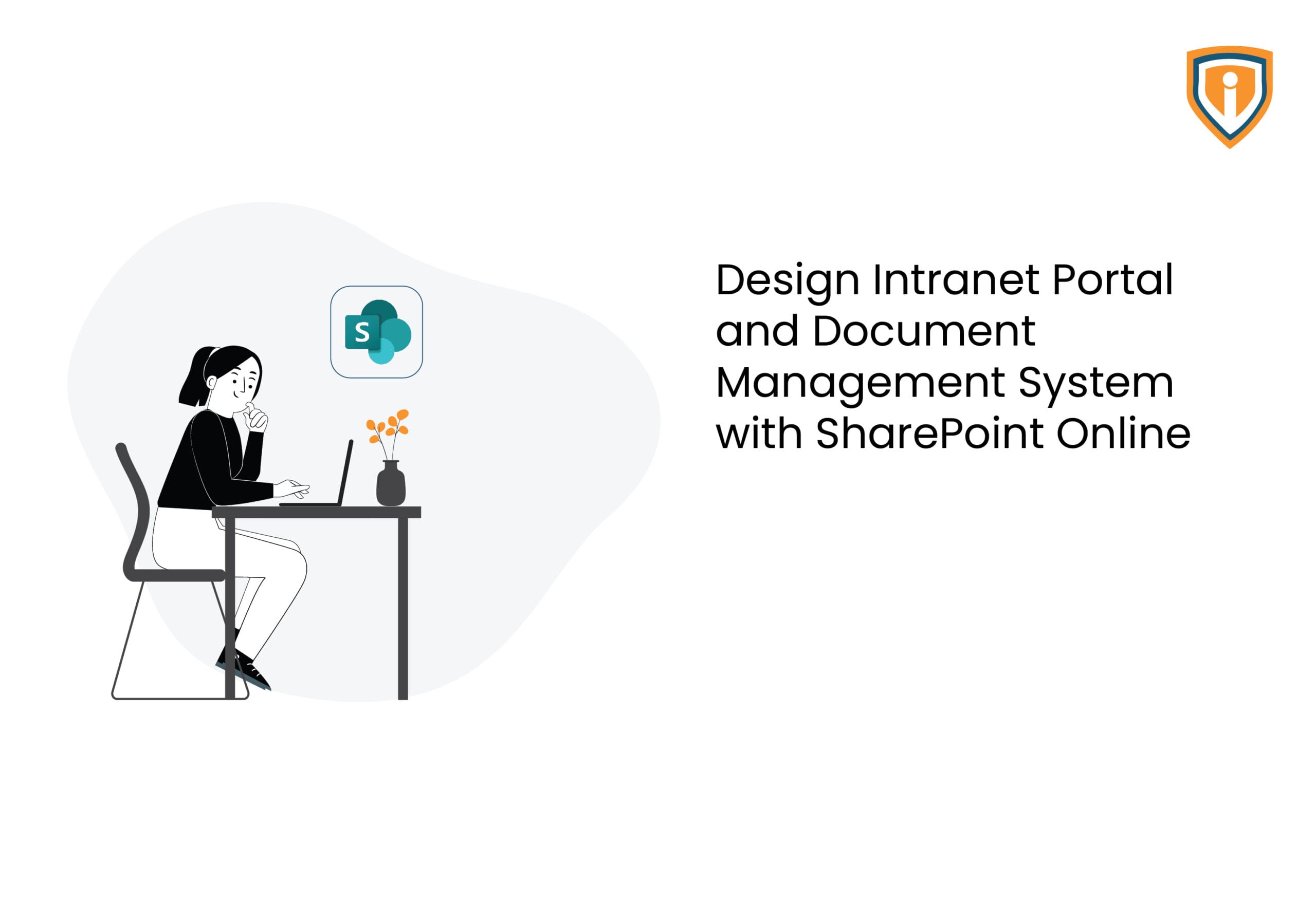 Design Intranet Portal and  Document Management System  with SharePoint Online