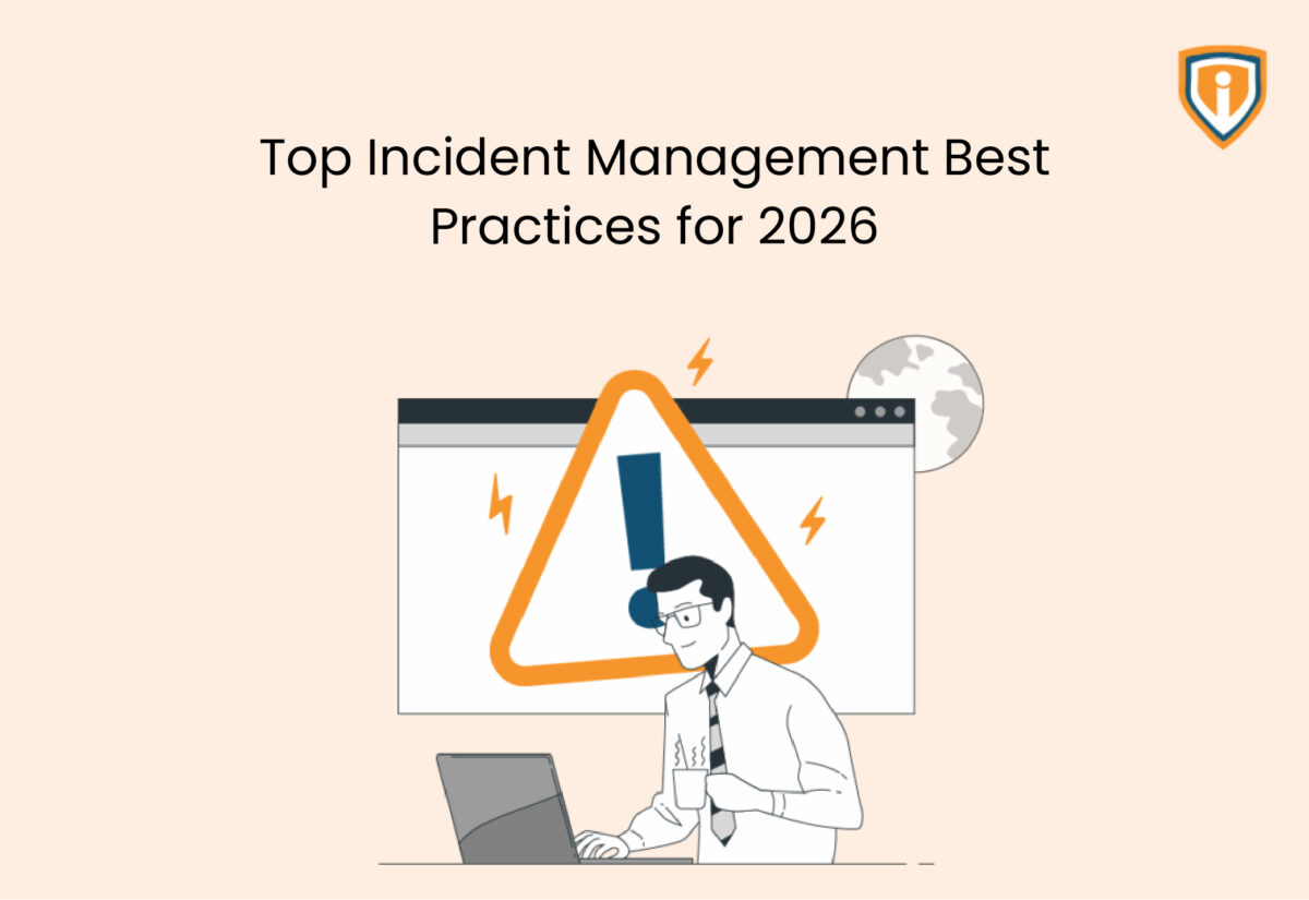 Top Incident Management Best Practices for 2026