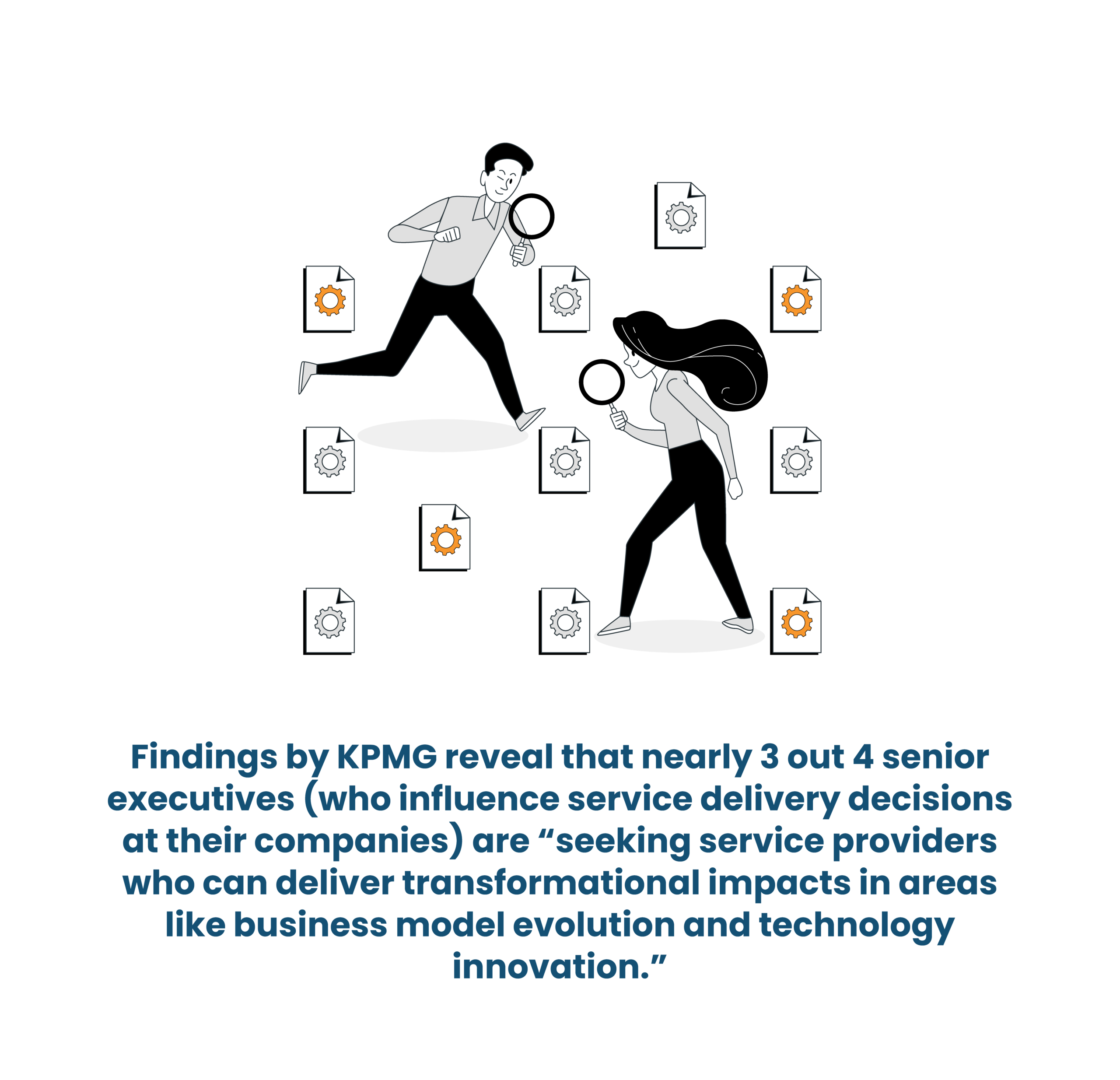 KPMG report on executives seeking transformational service providers.