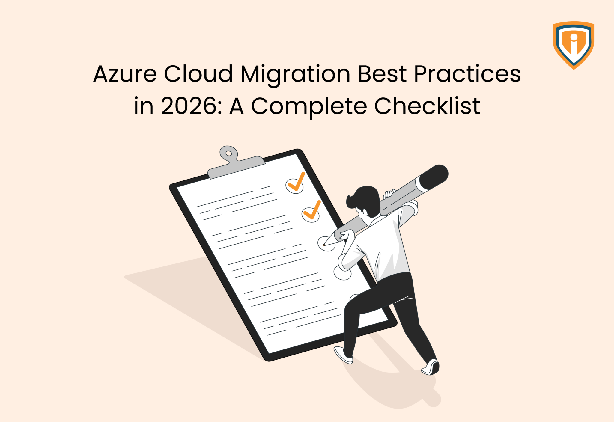 Azure Cloud Migration Best Practices in 2026 A Complete Checklist