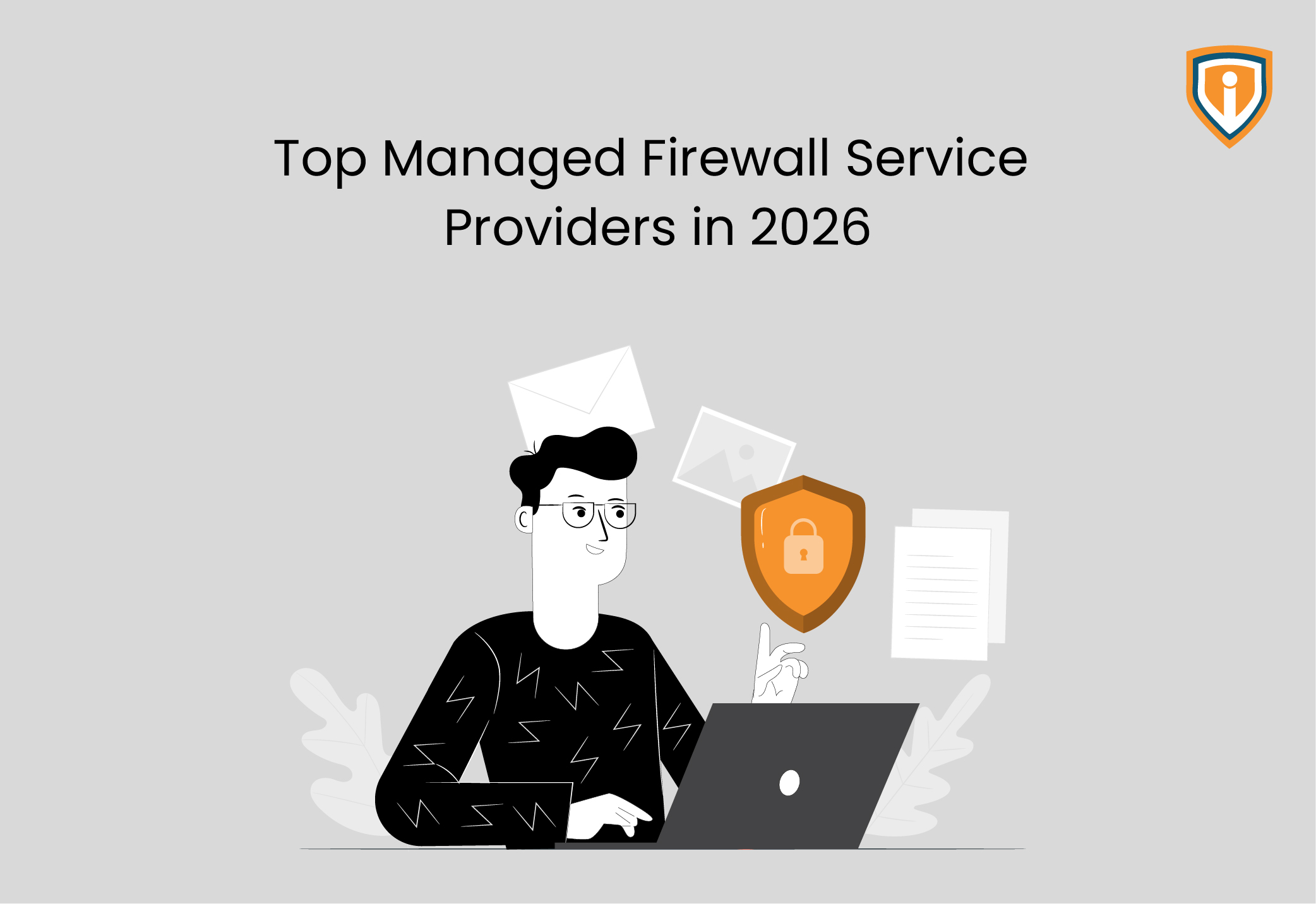 Top Managed Firewall Service Providers in 2026