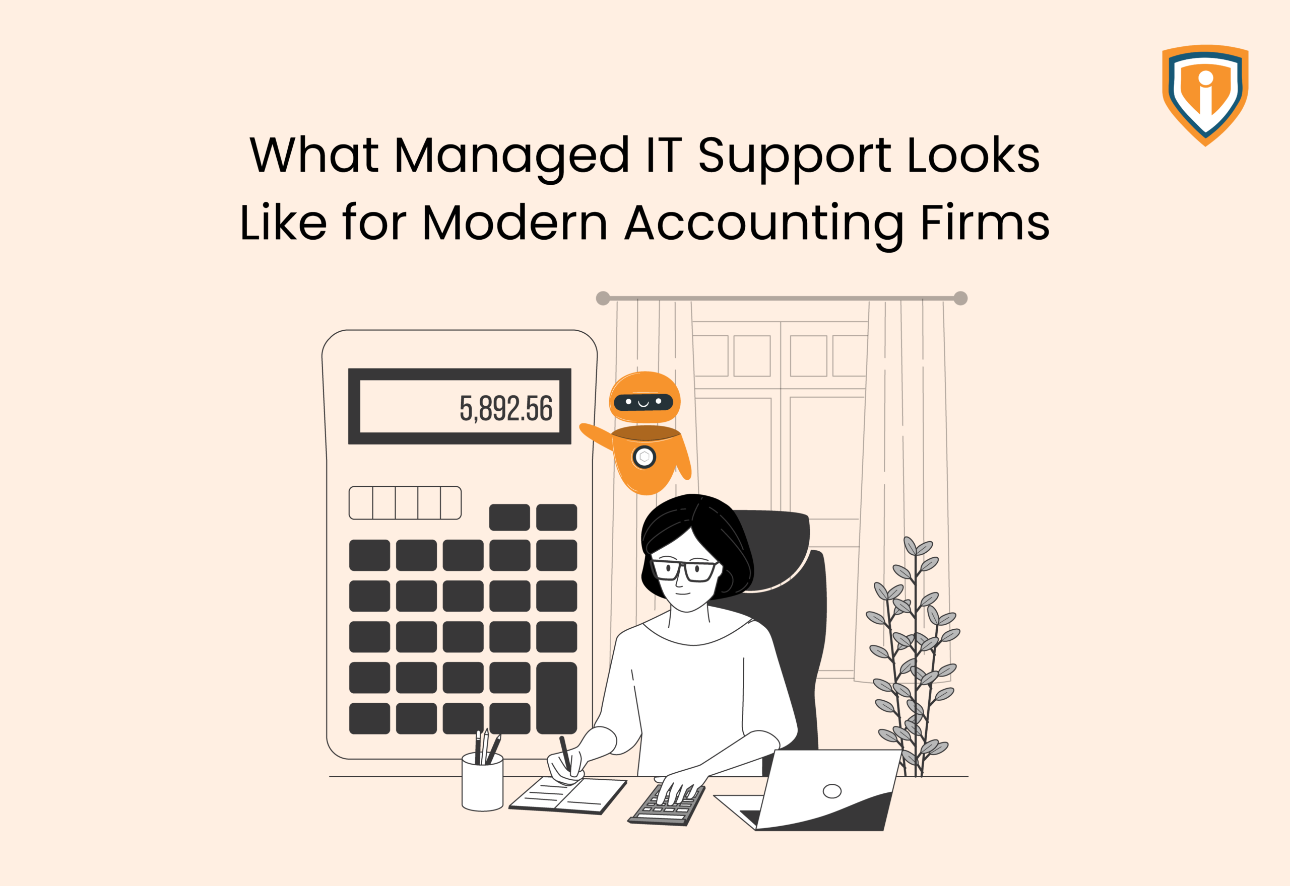 What Managed IT Support Looks Like for Modern Accounting Firms