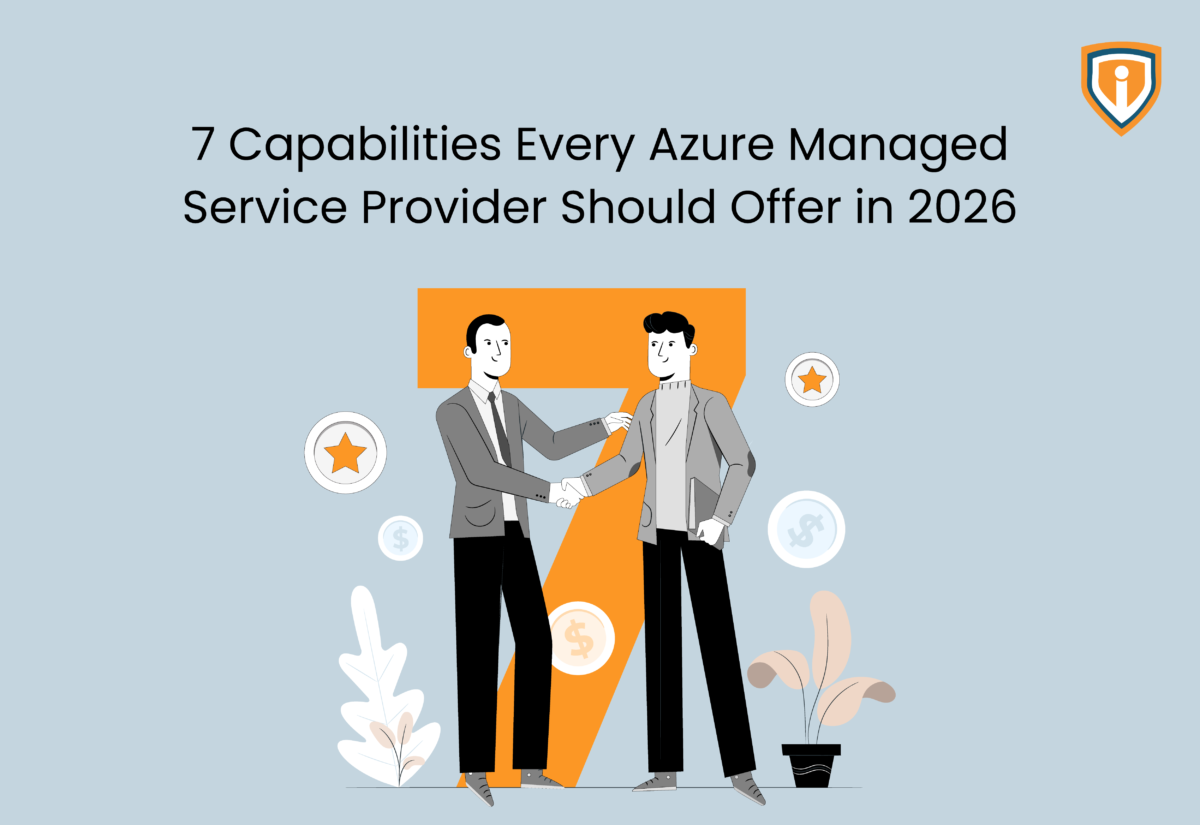 7 Capabilities Every Azure Managed Service Provider Should Offer in 2026