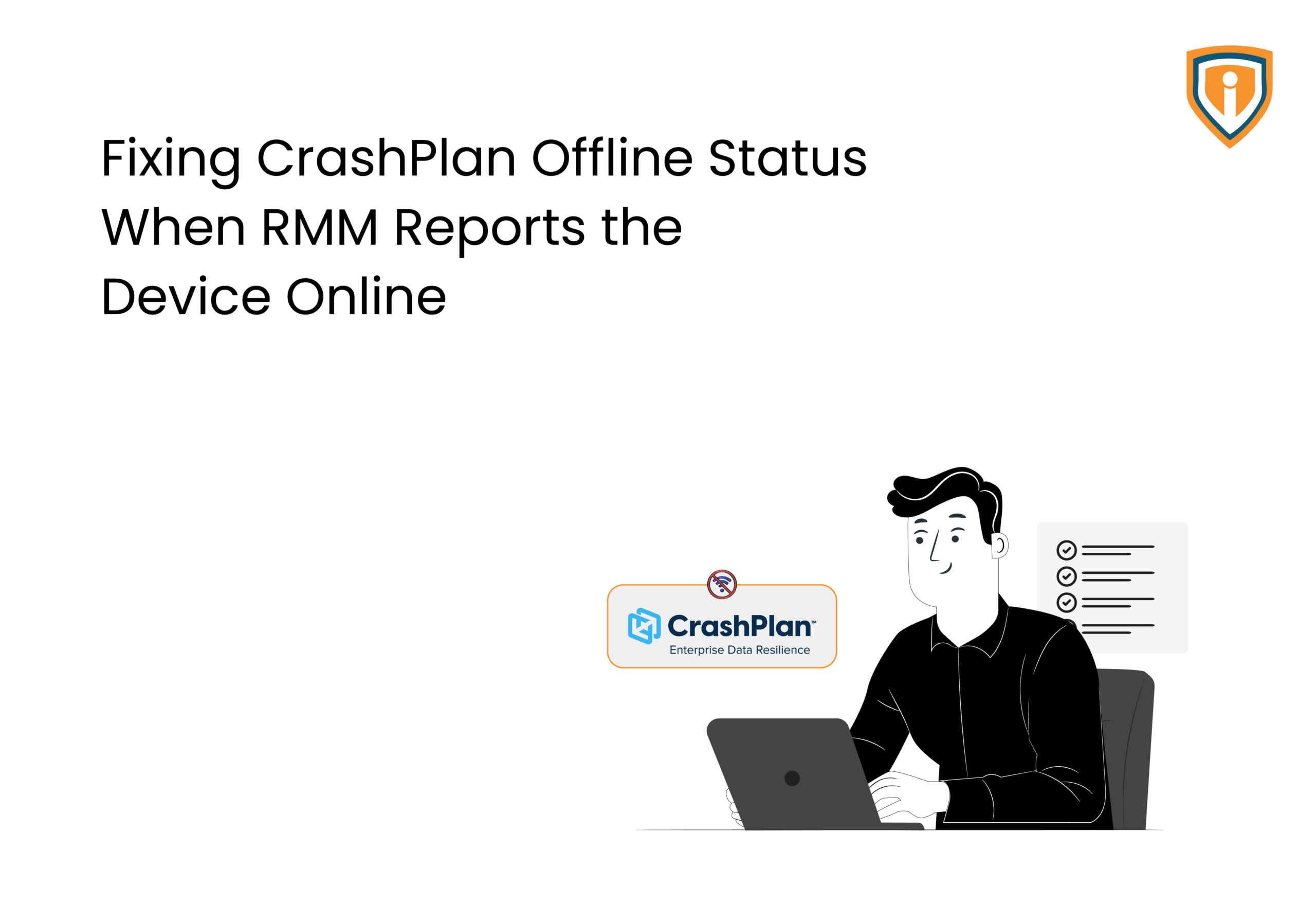 Fixing CrashPlan Offline Status When RMM Reports the Device Online