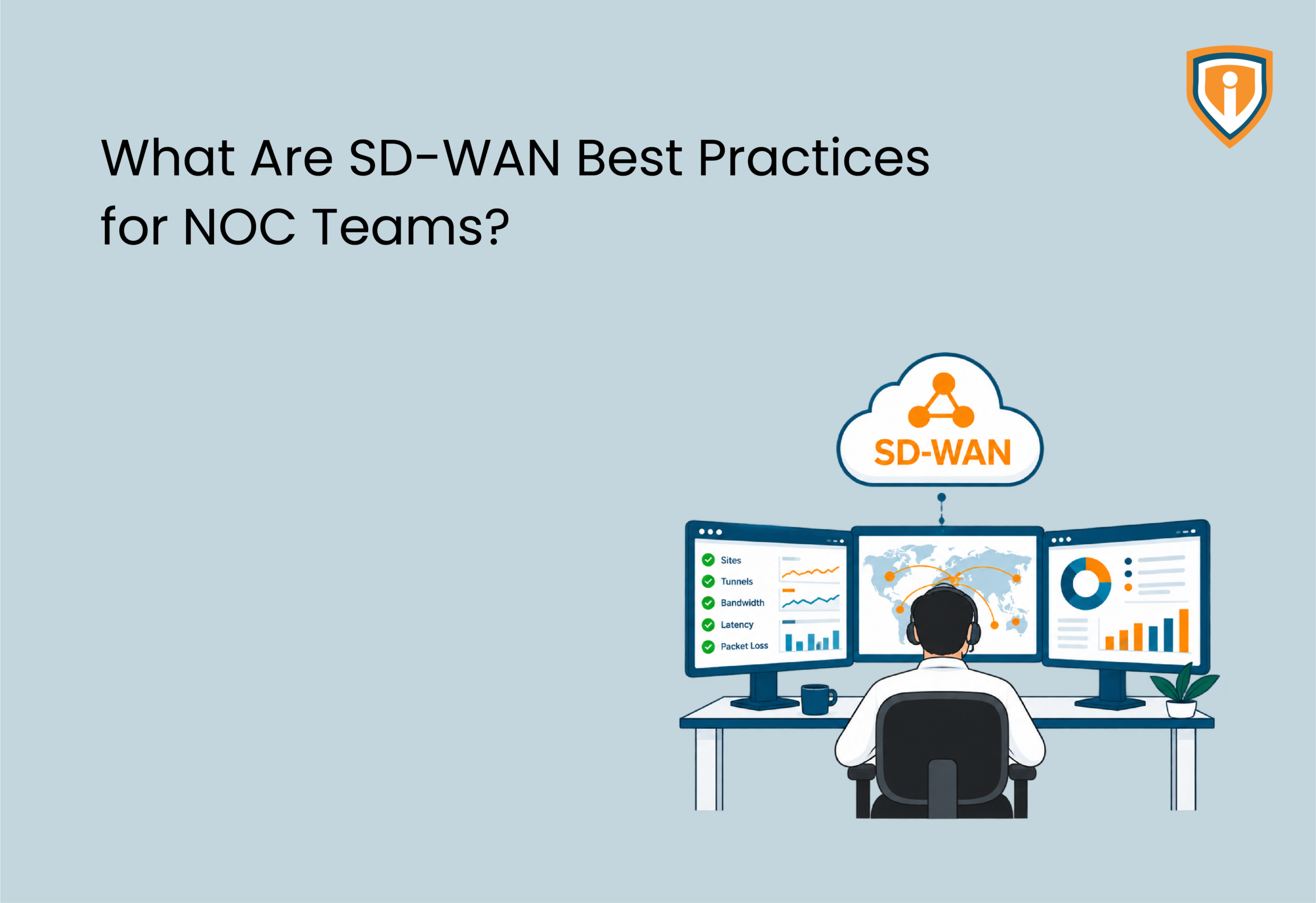 What Are SD-WAN Best Practices for NOC Teams?