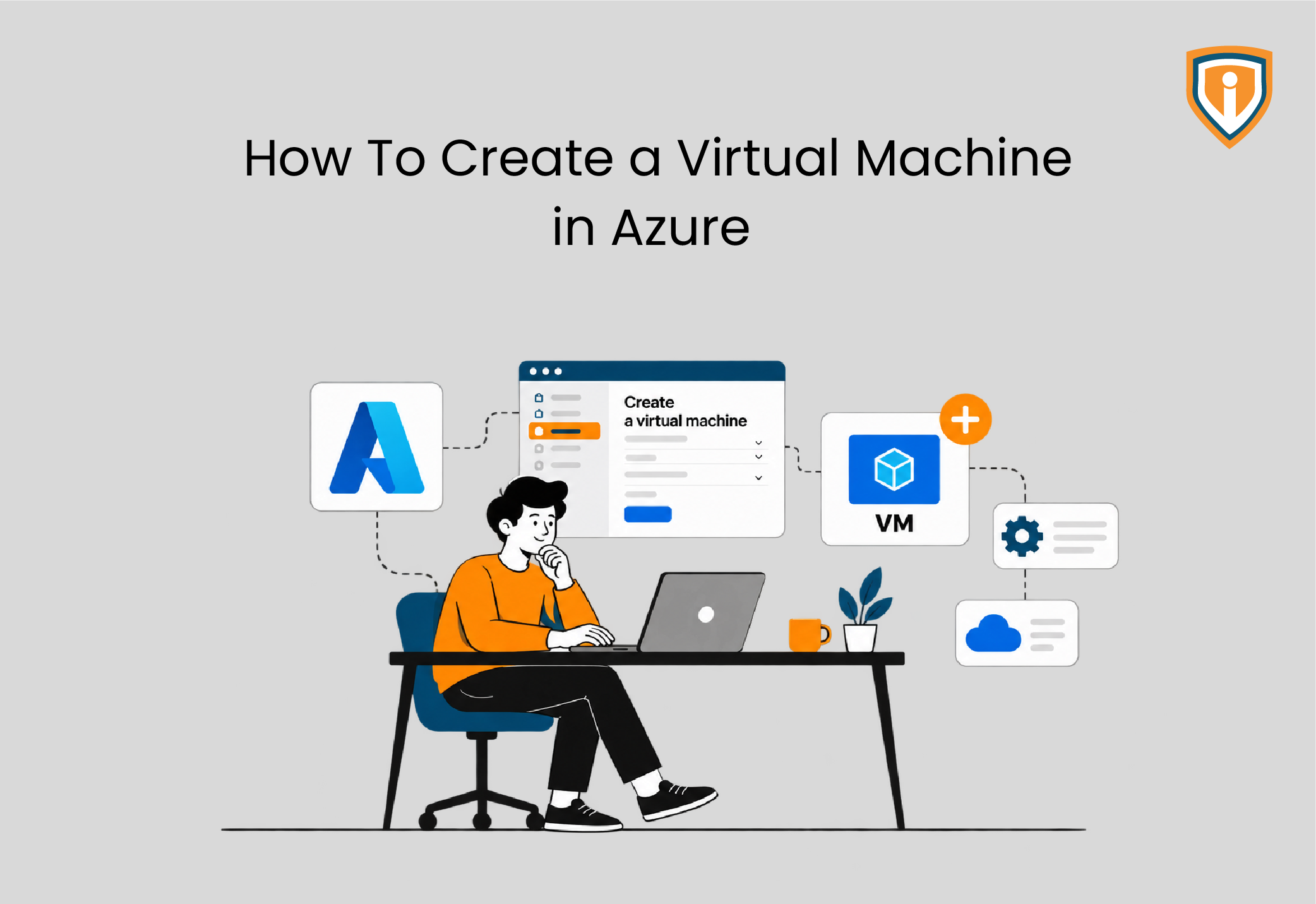 How To Create a Virtual Machine in Azure