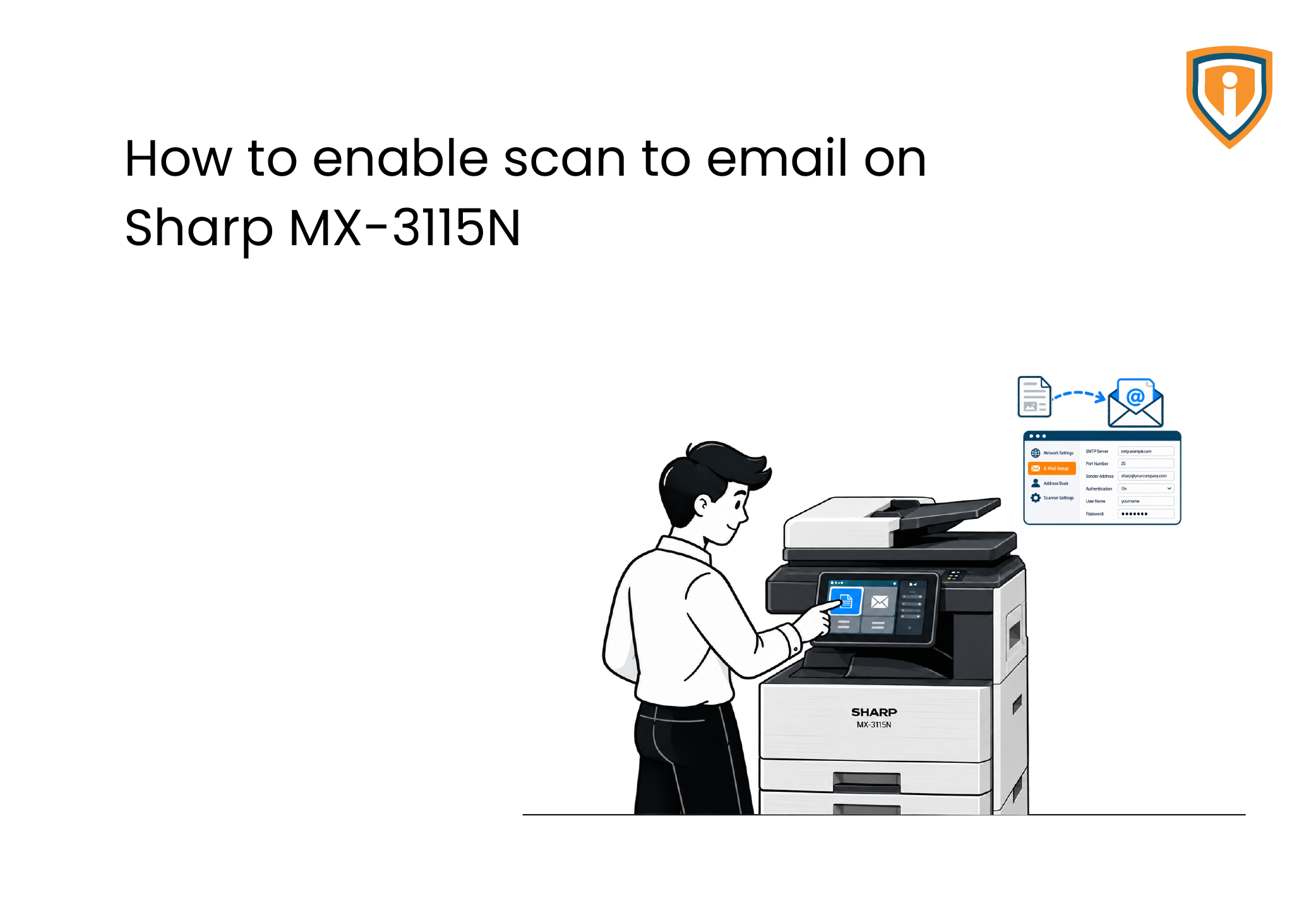 How to enable scan to email on Sharp MX-3115N